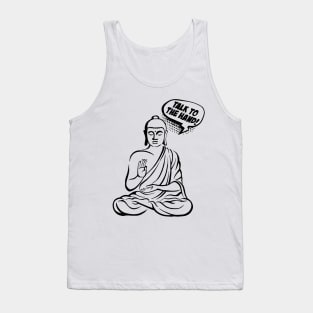 Talk to the hand! Buddha Comics black Tank Top